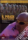 Pirata Marco Pantani (Il) film in dvd di Claudio Bonivento