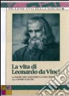 Vita Di Leonardo Da Vinci (La) (3 Dvd) film in dvd di Renato Castellani