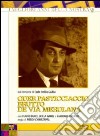 Quer Pasticciaccio Brutto De Via Merulana (2 Dvd) film in dvd di Piero Schivazappa
