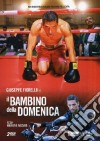 Bambino Della Domenica (Il) (2 Dvd) dvd