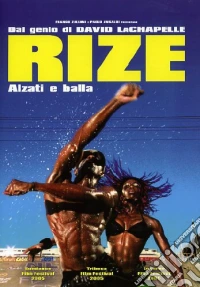 Rize. Alzati e balla dvd