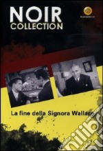 La fine della signora Wallace dvd