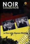 La fine della signora Wallace dvd