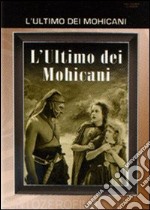 L' ultimo dei Mohicani dvd