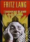 Fritz Lang (Cofanetto 3 DVD) dvd