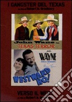 Gangsters Del Texas (I) / Verso Il West dvd