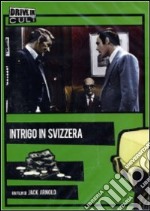 Intrigo In Svizzera dvd