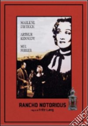 Rancho Notorious film in dvd di Fritz Lang