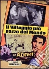 Villaggio Piu' Pazzo Del Mondo (Il) film in dvd di Melvin Frank