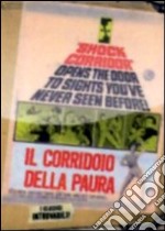 Corridoio Della Paura (Il) dvd