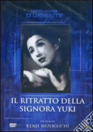 Ritratto Della Signora Yuki (Il) film in dvd di Kenji Mizoguchi