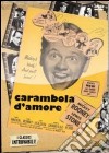Carambola D'Amore dvd