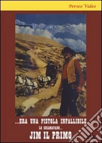 Jim Il Primo dvd