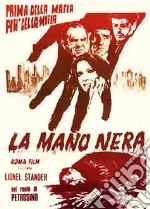 Mano Nera (La)