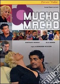 Mucho Macho dvd