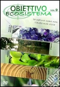Obiettivo #09 - Ecosistema dvd