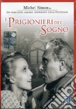 Prigionieri Del Sogno (I) dvd