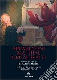 Apparizioni Mathias Grünewald dvd