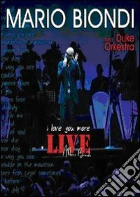 Mario Biondi - I Love You More Live dvd