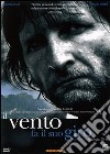 Vento Fa Il Suo Giro (Il) film in dvd di Giorgio Diritti