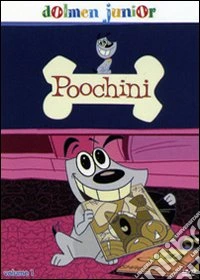 Poochini. Vol. 1 dvd