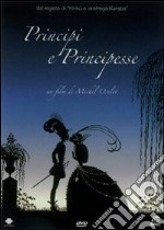 Principi E Principesse dvd