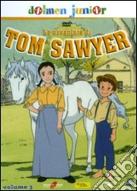 Avventure Di Tom Sawyer (Le) #03 dvd