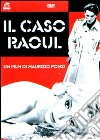 Caso Raoul (Il) dvd