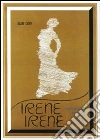 Irene Irene film in dvd di Peter Del Monte