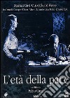 Eta' Della Pace (L') dvd