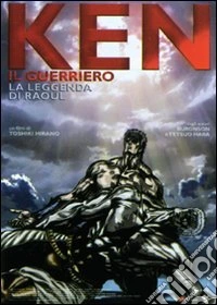 Ken Il Guerriero - La Leggenda Di Raoul dvd