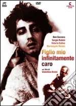 Figlio Mio Infinitamente Caro dvd