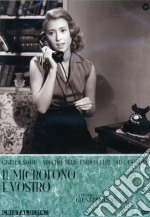 Microfono E' Vostro (Il) dvd