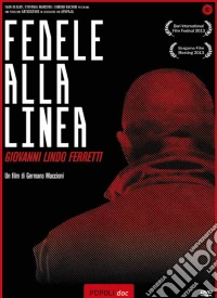 Fedele Alla Linea - Giovanni Lindo Ferretti dvd