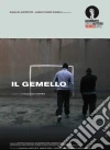 Gemello (Il) dvd