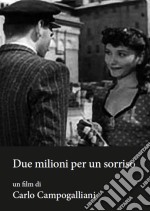 Due Milioni Per Un Sorriso dvd