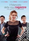 Fidanzato Della Mia Ragazza (Il) dvd