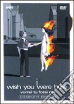 I Wish You Were Here. Complete Edition dvd