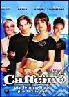 Caffeine dvd
