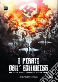 I pirati dell'Edelweiss dvd