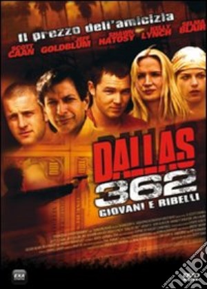 Dallas 362 film in dvd di Scott Caan