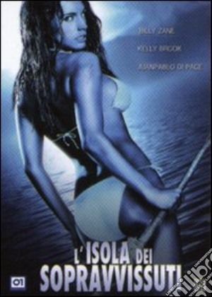 L' isola dei sopravvissuti film in dvd di Stewart Raffill