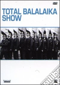 Total Balalaika Show dvd
