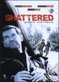 Shattered - Gioco Mortale dvd