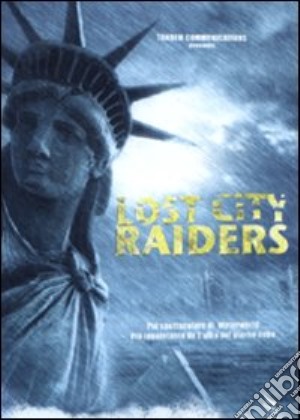 Lost City Raiders film in dvd di Jean De Segonzac