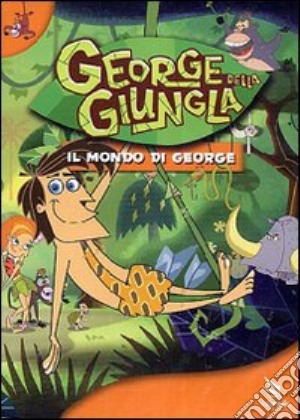 George Della Giungla - Il Mondo Di George film in dvd