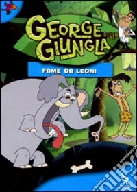 George Della Giungla - Fame Da Leoni dvd