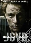 Jcvd - Nessuna Giustizia dvd