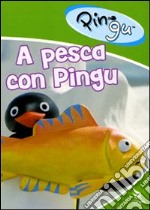 Pingu - A Pesca Con Pingu dvd