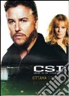 CSI. Crime Scene Investigation. Stagione 8. Vol. 2 dvd